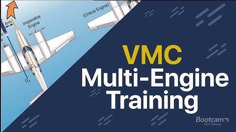Vmc Aviation | Multi-Engine Training - Minimum Control Airspeed - Ultimate Guide