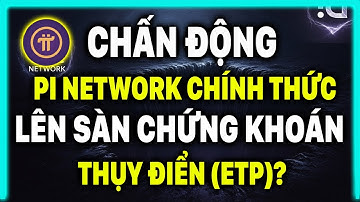 CHẤN ĐỘNG: PI NETWORK CHÍNH THỨC LÊN SÀN CHỨNG KHOÁN THỤY ĐIỂN (ETP)?
