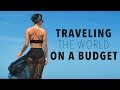 How to Travel Cheap: 21 Tips for Traveling the World on a Budget | Sorelle Amore