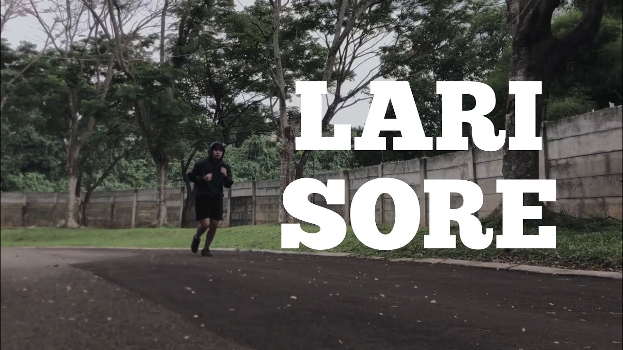 LARI SORE - Film Pendek 1 Menit