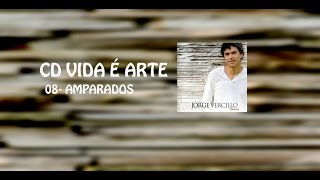 AMPARADOS (JORGE VERCILLO / JOTA VELOSO)