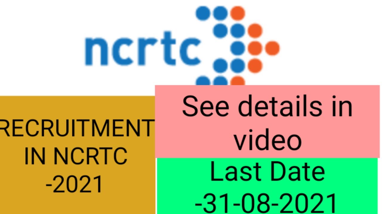 NCRTC RECRUITMENT -2021|
