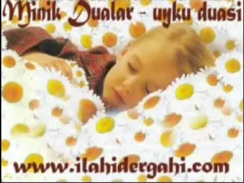 Minik Dualar  - Uyku Duası yattım sağıma döndüm soluma + sözler