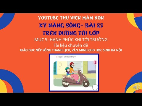 GDNSVMTL:Trên đường đến lớp