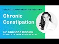 Chronic Constipation with Dr. Christine Bishara | The Million Marker Live Sessions
