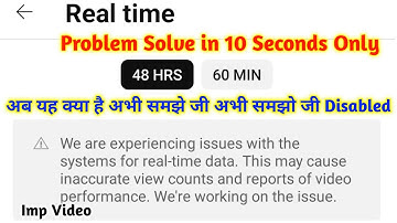 Today | Fix we are experiencing issues with the systems for realtime data yt studio | Solutions 2024