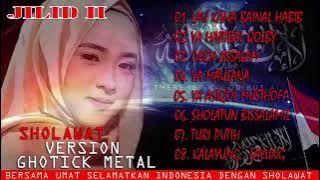Sholawat Versi Gothic Metal Indonesia Jilid 2