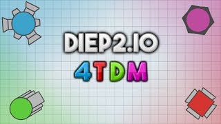 Diep2.io Beta - NEW Four Team Deathmatch Mode (4TDM) - Kill Montage