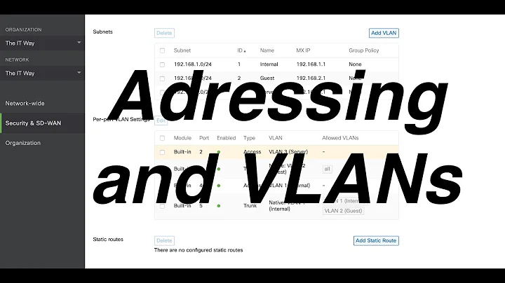 [HOW] to configure Addressing and VLANs in Cisco Meraki Security Appliance MX