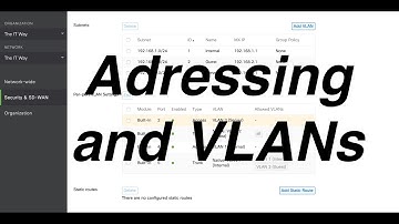 [HOW] to configure Addressing and VLANs in Cisco Meraki Security Appliance MX