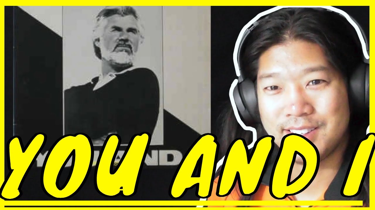 Obejrzyj Kenny Rogers You and I reaction w YouTube Obejrzyj Kenny Rogers You and I reaction w YouTube