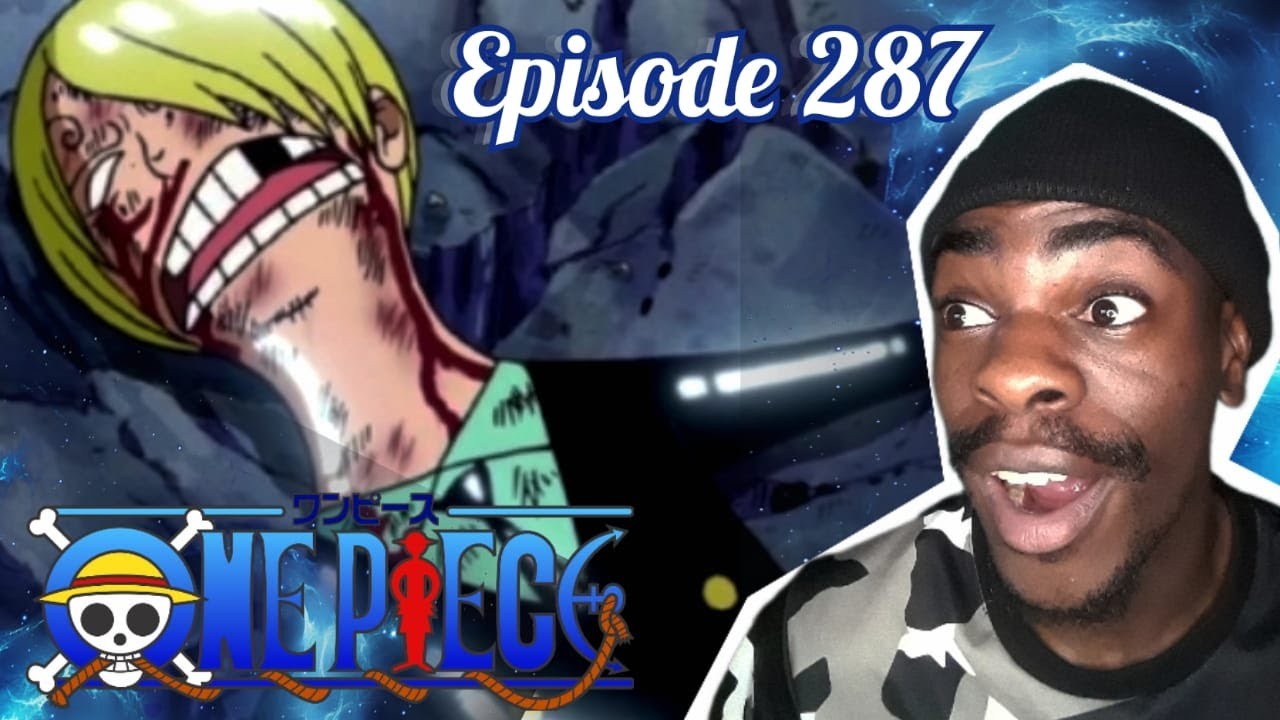 Naruto Fan Reacts to One Piece Episode 287 - REACTION!! - YouTube