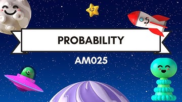 Kuliah Matematik AM025 : Topik 7 : Probability