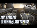 Space Engineers - Demirbaşlar Tamam! - Bölüm 20