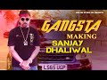 Latest new punjabi song 2023  gangsta making  wolves studio uk  sanjay dhaliwal  2023