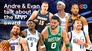 🏀 Andre and Evan Break Down the NBA MVP Race: Who's Taking Home the Crown? 🏆