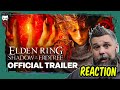 New shadow of the erdtree trailer dropped  mikethebearded reacts