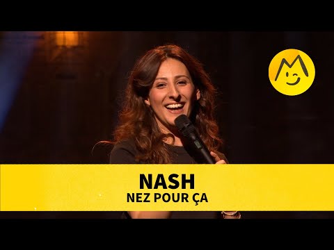 Nash – Nez pour ça