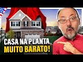 LANÇAMENTO! COMPRE ESSA CASA NA PLANTA E PAGUE MENOS.