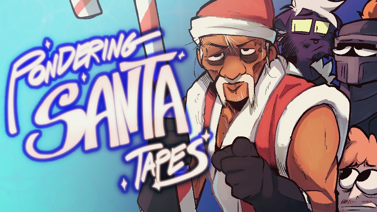 Santa With Muscles (feat. MandaloreGaming & Brendaniel) | Pondering Santa Tapes