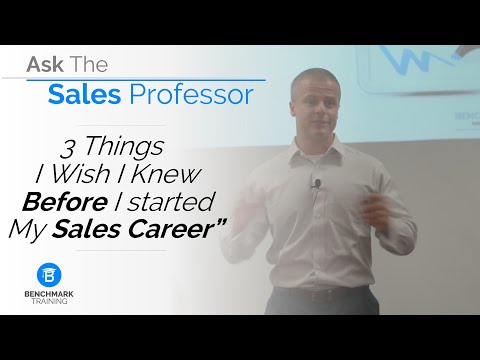 The Three Things I wish I knew BEFORE Starting My Sales Career