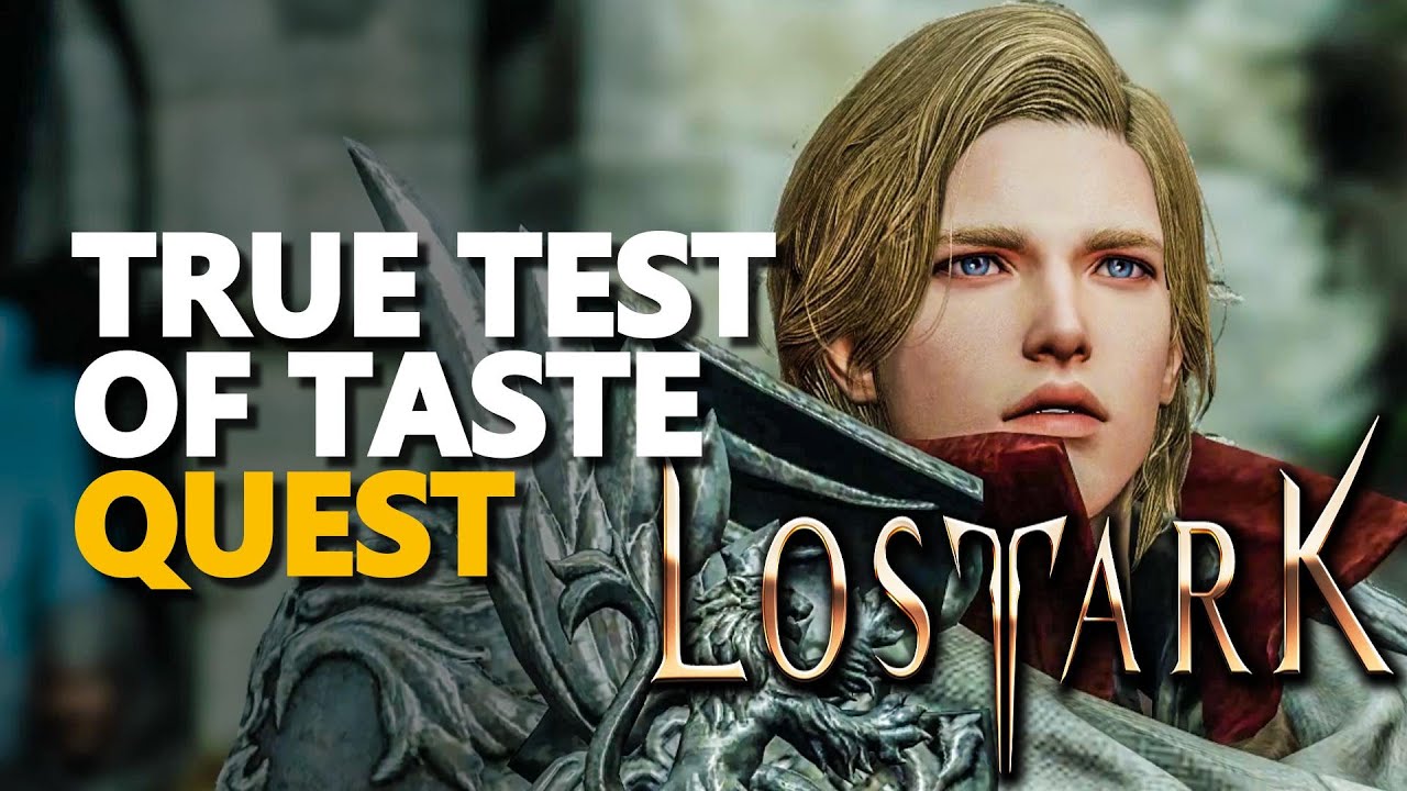 True Test of Taste Lost Ark