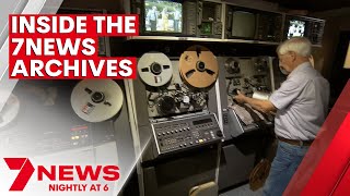 Taking a rare look inside the 7NEWS archives | 7NEWS