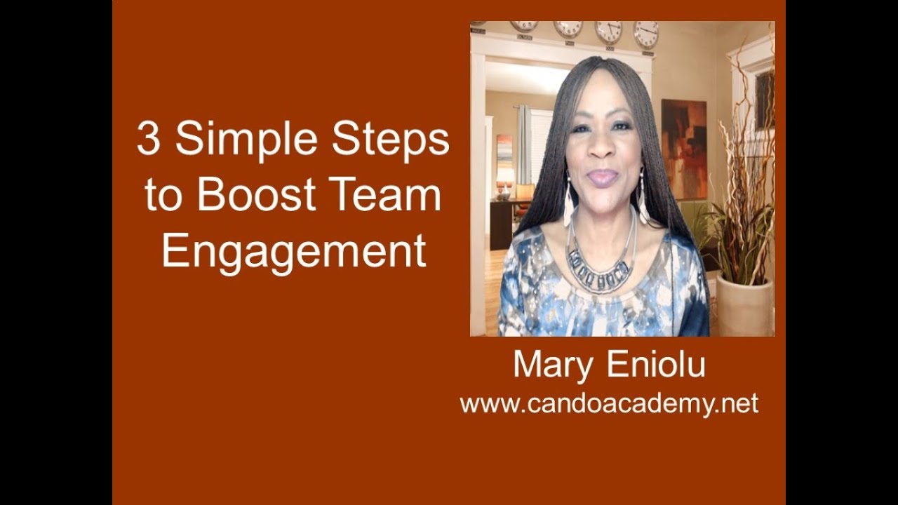 3 Simple Steps to Boost Team Engagement