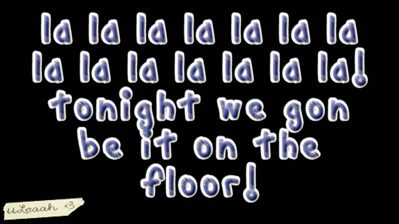 Jennifer Lopez ft. Pitbull On The Floor [Lyrics] YouTube