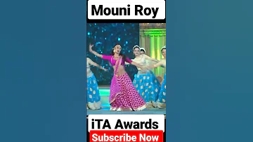 Mouni Roy Dance For ITA Awards 2023 || #mouniroy #shorts