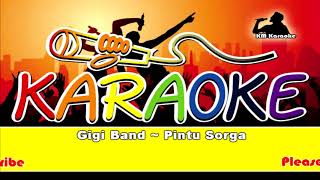 Download Lagu Gigi Band ~ Pintu Sorga Karaoke MP3