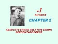 1 physics chapter 2 absolute error  relative error percentage error malayalam