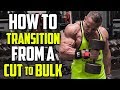 How to Transition From a Cut to a Bulk | Tiger Fitness