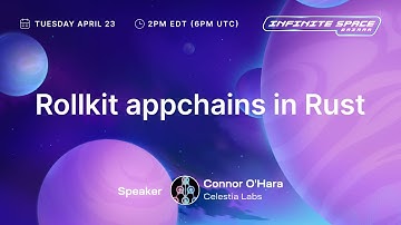 Rollkit appchains in Rust (Infinite Space Bazaar)