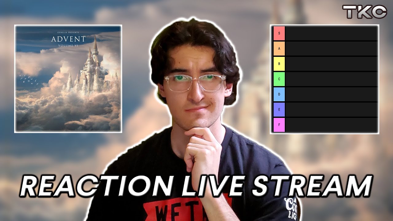 new-music-reaction-tier-list-stream-advent-vol-6-melodic-dubstep