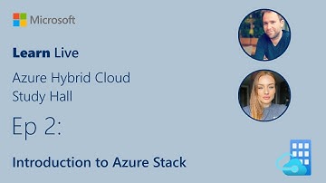 Learn Live - Introduction to Azure Stack