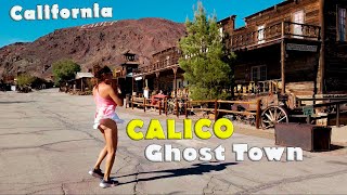 ✅Calico Ghost Town San Bernardino California