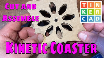Cut & Assemble A Tinkercad Kinetic Coaster ATEZR P10 Tips & Tricks