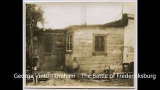 The Battle of Fredericksburg sung by George Vinton Graham