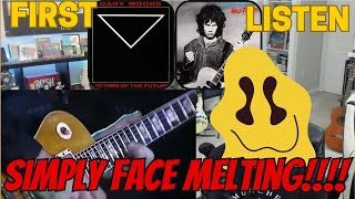 GARY MOORE REACTION: Shapes Of Things/ Over The Hills & Far Away/ Still Got The Blues/ The Messiah