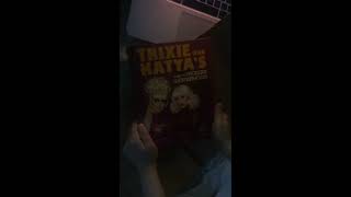 Unboxing of Trixie and Katya’s Guide to Modern Womanhood