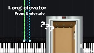 Long Elevator - Undertale - Piano Synthesia