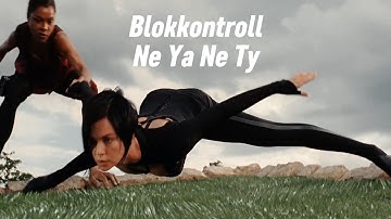 BLOKKONTROLL - Ne Ya Ne Ty