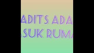 Hadist Adab Masuk Rumah