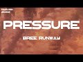 Bree Runway Pressure Lyrics mp3