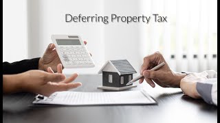 Deferring Property Tax