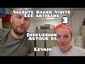 Valente baker visite les artisans pisode 3 discussion autour du levain