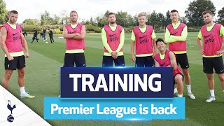 The Premier League is back! | TRAINING ahead of Southampton opener