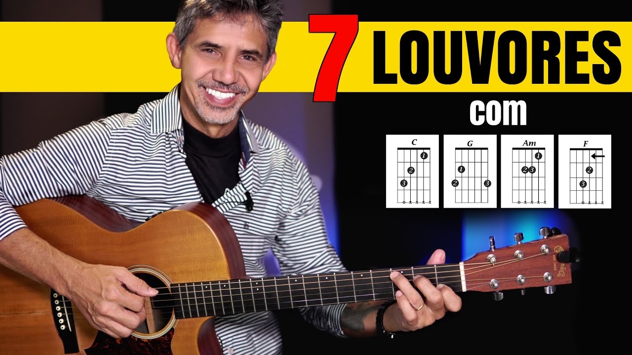 Como tocar 7 louvores com 4 ACORDES - Prof. Sidimar Antunes