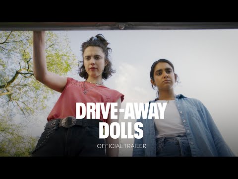 DRIVE-AWAY DOLLS - Official Trailer - Only In Theaters September 22